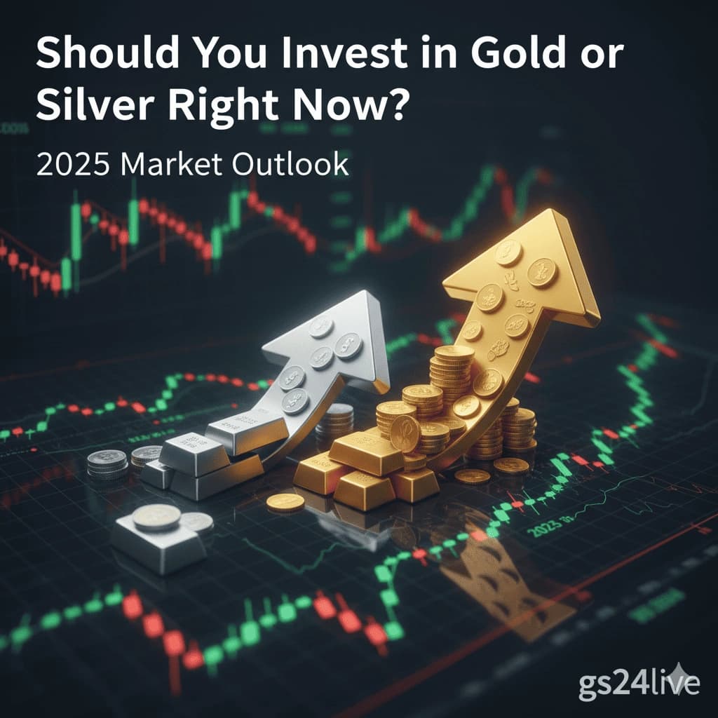 Should You Invest in Gold or Silver Right Now? 2025 Market Outlook